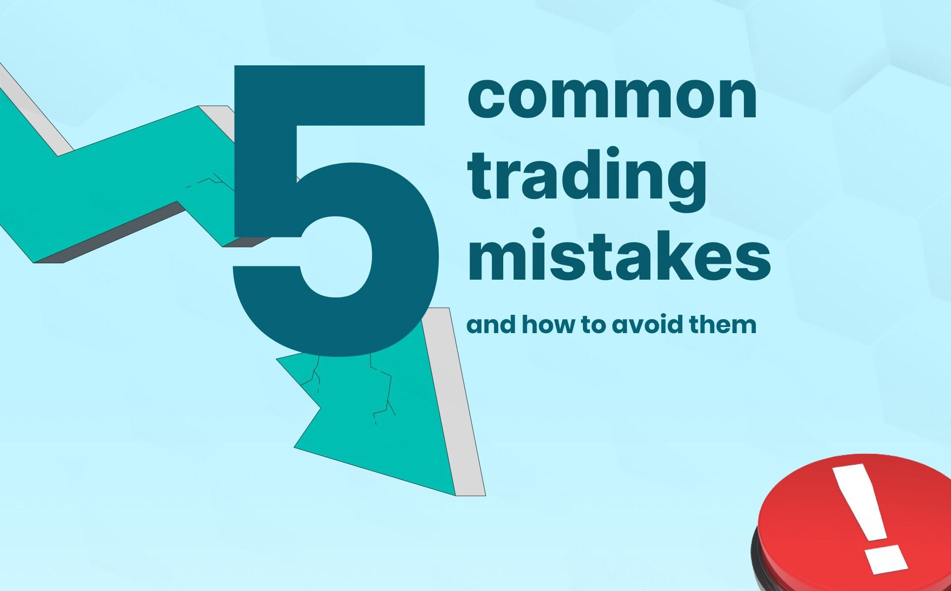 5 Common Mistakes Beginner Commodity Traders Make & How to Avoid Them
